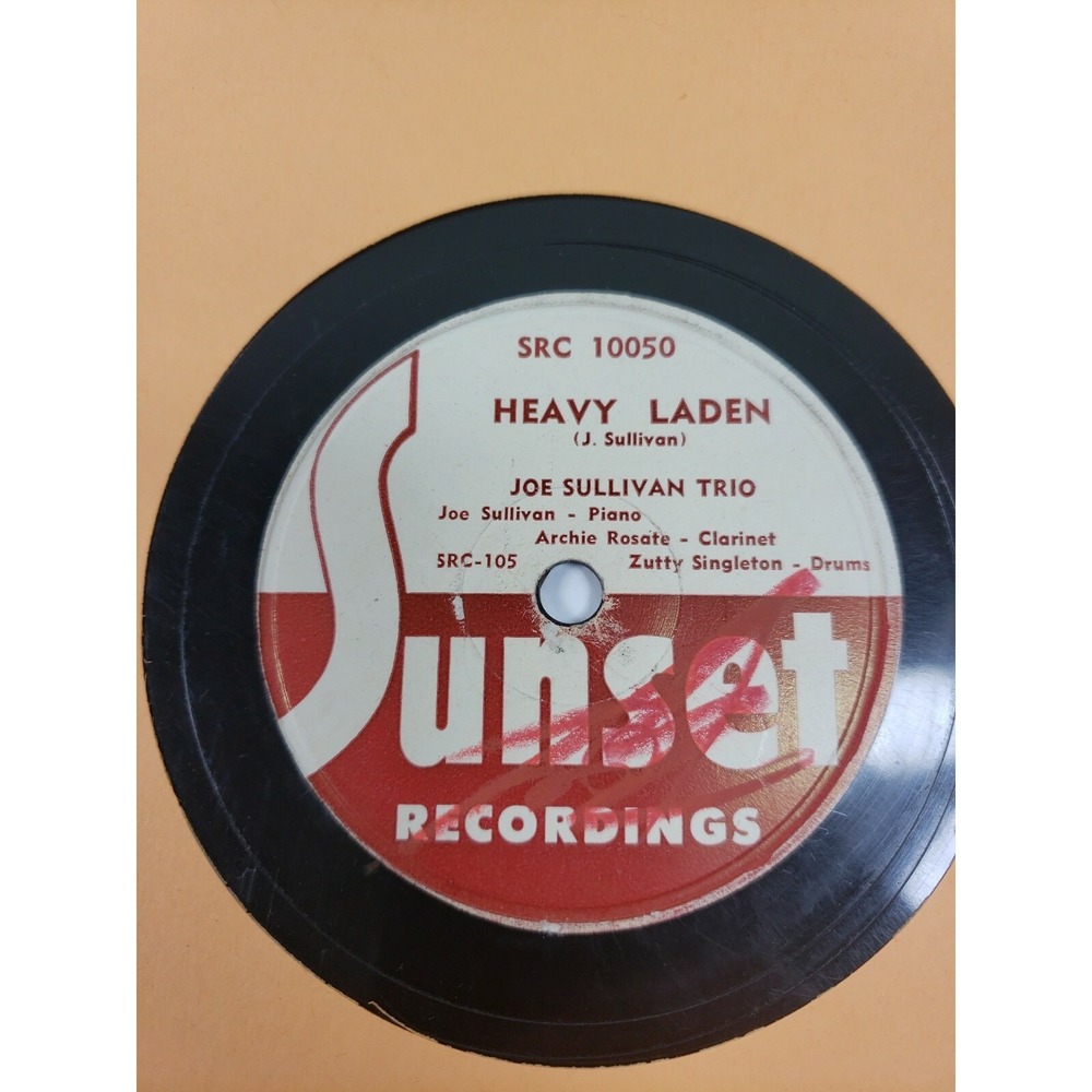 JOE SULLIVAN - NIGHT‎ AND DAY/HEAVY LADEN SUNSET 78 RECORD 10050 V+/V+